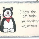 Cat with Attitude Sign