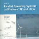 Guide to Parallel Operating Systems with Windows XP and Lynux