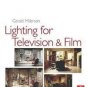 Lighting for Television & Film by Gerald Millerson (3rd Edition)