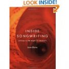 Inside Songwriting: Getting to the Heart of Creativity by Jason Bloom