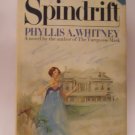 Spindrift by Phyllis A. Whitney