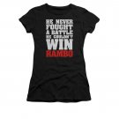 Rambo Never Fought A Battle Juniors T-Shirt Black