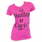 Mean Girls Women's Is Butter A Carb Tee Shirt Pink