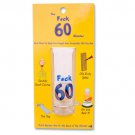 F*ck Sixty Shooter Glass Clear