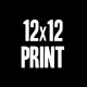 12x12 Print