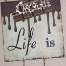 PRIMITIVE PLAQUE WOODEN TIN CHOCOLATE LIFE SO SWEET HANGING DECORATIVE NOVELTY