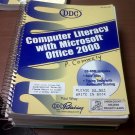 DDC COMPUTER LITERACY WITHJ MICROSOFT OFFICE 2000