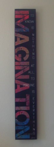 NEW 3D IMAGINATION SAYING MODERN WALL PLAQUE 6 X 36