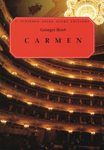 Schirmer Carmen Vocal Score