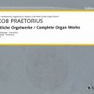 Complete Organ Works - Chorale Settings, Praembula