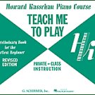 Schirmer Teach Me to Play: Preliminary Beginner Book
