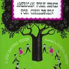American Folk Songs for Children