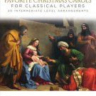 Favorite Christmas Carols for Classical Players – Violin and Piano