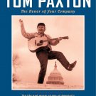 Tom Paxton - The Honor of Your Company