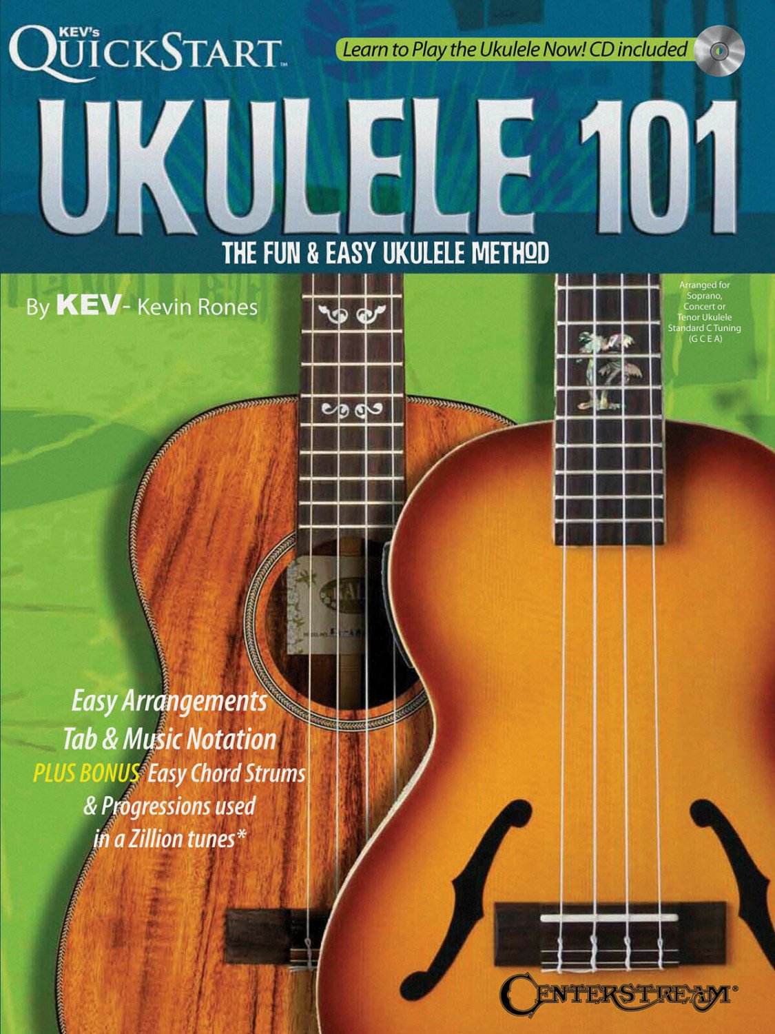 Ukulele 101 The Fun & Easy Ukulele Method with CD