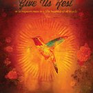 David Crowder Band – Give Us Rest Piano Songbook