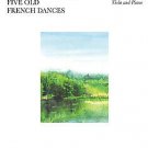 Five Old French Dances