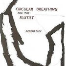 Circular Breathing for the Flutist