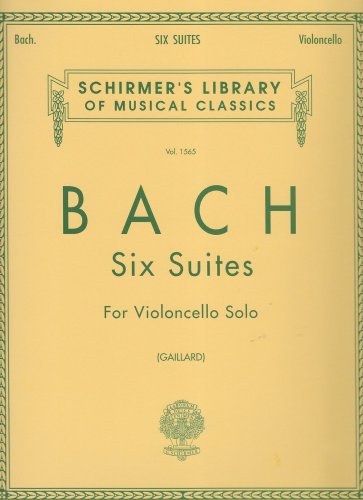 Schirmer Library of Classics Volume 1565 Bach Six Suites For Violoncello Solo