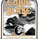Sincerely Eubie Blake