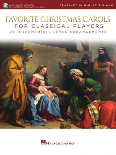 Favorite Christmas Carols for Classical Players &acirc;�� Clarinet and Piano