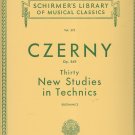 Schirmer Library of Classics Volume 272 Thirty New Studies in Technics Op. 849