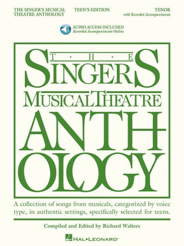 The Singer's Musical Theatre Anthology &acirc;�� Teen's Edition Tenor Book/Online Audio