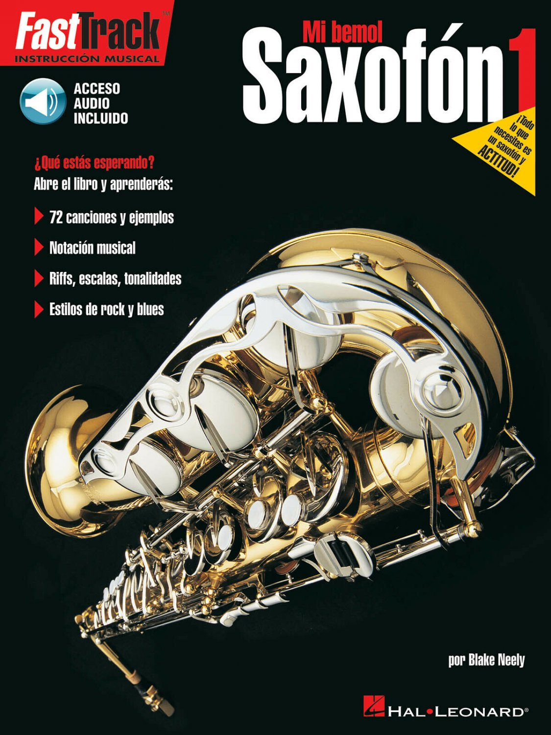 Saxofón 1 FastTrack Alto Saxophone Method Book 1 Spanish Edition