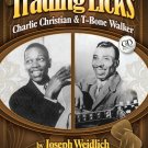 Trading Licks: Charlie Christian & T-Bone Walker Book and CD