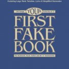 Your First Fake Book – 2nd Edition Songbook