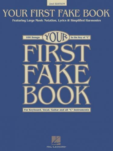 Your First Fake Book &acirc;�� 2nd Edition Songbook