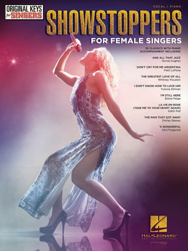 Showstoppers for Female Singers Original Keys for Singers