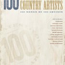100 Greatest Country Artists 100 Songs by 100 Artists