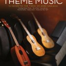 Theme Music Ukulele Ensembles Early Intermediate