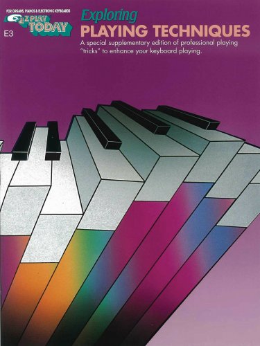 Exploring Playing Techniques E-Z Play Today Volume E3