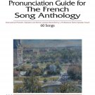 The French Song Anthology - Pronunciation Guide