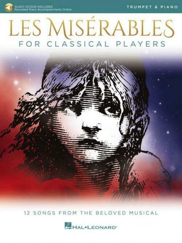Les Mis&Atilde;&copy;rables for Classical Players Trumpet and Piano