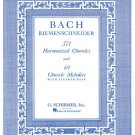 Schirmer Bach Reimenschneider 371 Harmonized Chorales and 69 Chorale Melodies