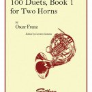 100 Duets Book 1 Horn Duet by Oscar Franz