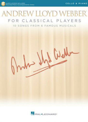 Andrew Lloyd Webber for Classical Players Cello and Piano
