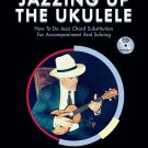 Jazzing Up the Ukulele - How to Do Jazz Chord Substitution