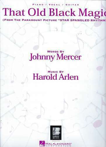Harold Arlen, Johnny Mercer That Old Black Magic Sheet Music
