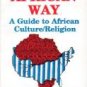 The African Way - Hard Cover
