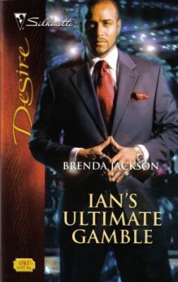 Ian's Ultimate Gamble by Brenda Jackson Silhouette Desire Romance Book Novel Love