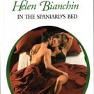 In The Spaniards Bed by Helen Bianchin Harlequin Presents Romance Book 0373123434