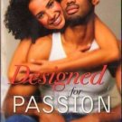 Designed For Passion by Francine Craft Kimani Fiction Fantasy Love Romance Book Novel