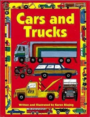 Cars And Trucks by Karen Rissing Hardcover Children Book 0874495016 