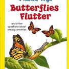 I Wonder Why Butterflies Flutter by Amanda O'Neill Hardcover 1131514564 