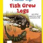 I Wonder Why Fish Grew Legs by Jackie Gaff Hardcover 0753457628 