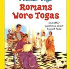 I Wonder Why Romans Wore Togas by Fiona Macdonald Hardcover 0753407620 